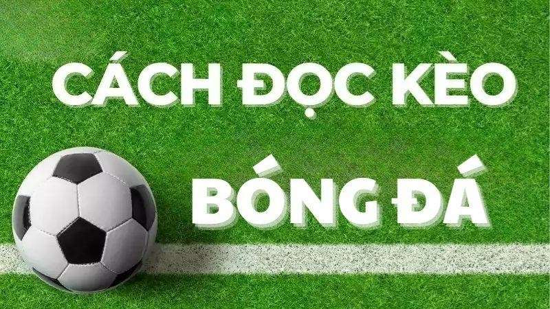 cac doc keo bong da 686